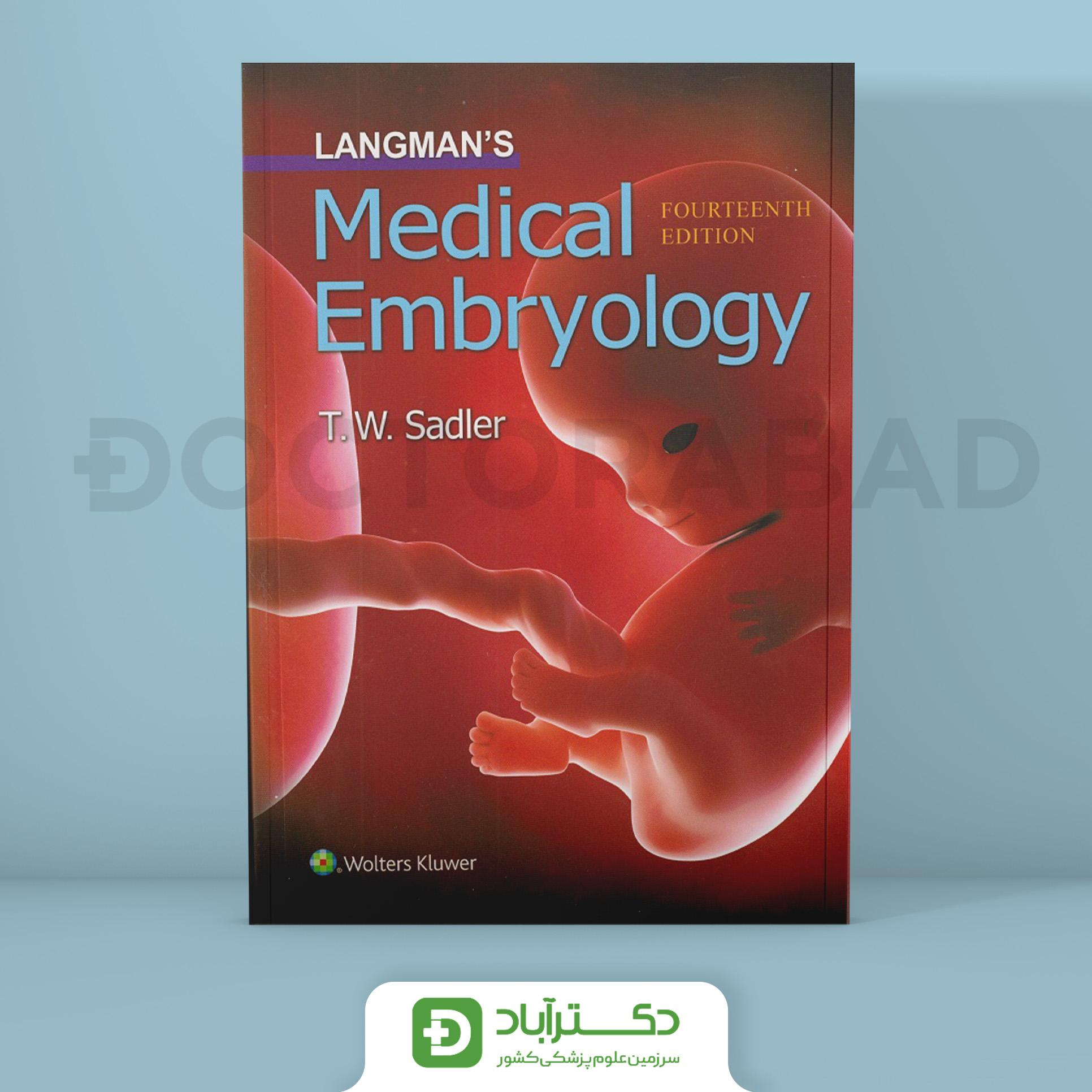 Langman's Medical Embryology Fourteenth, North American Edition (نشر اندیشه رفیع)
