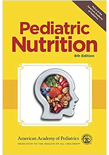 Pediatric Nutrition(ویراست هشتم)(2جلد)(نشر رویان پژوه)
