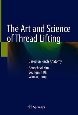The Art and Science of Thread Lifting(نشر آبادیس طب)