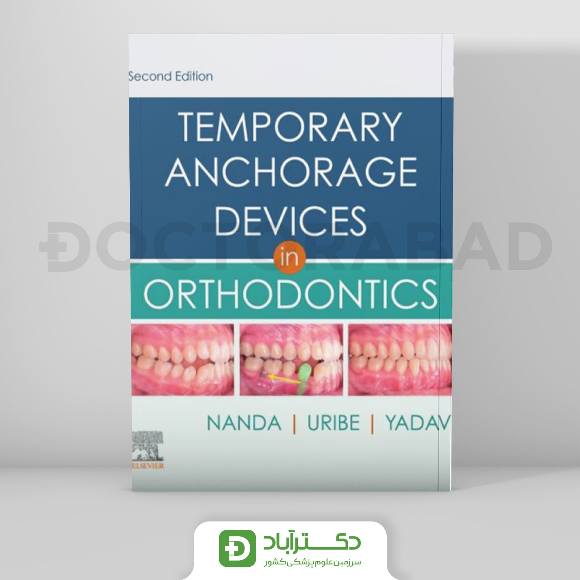 Temporary Anchorage Devices in Orthodontics 2021 (نشر رویان پژوه)