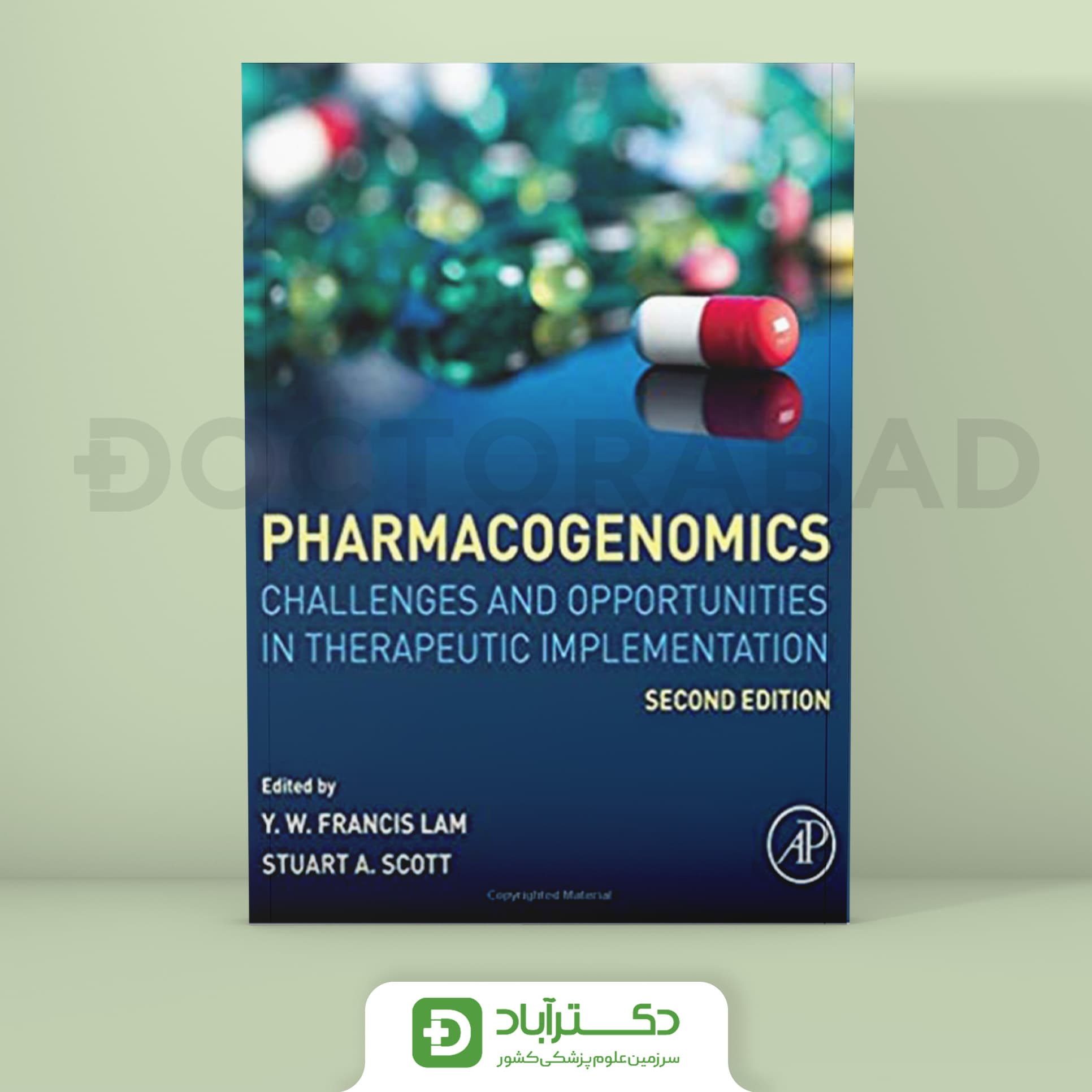 Pharmacogenomics: Challenges and Opportunities in Therapeutic Implementation 2nd Edition (نشر اطمینان)