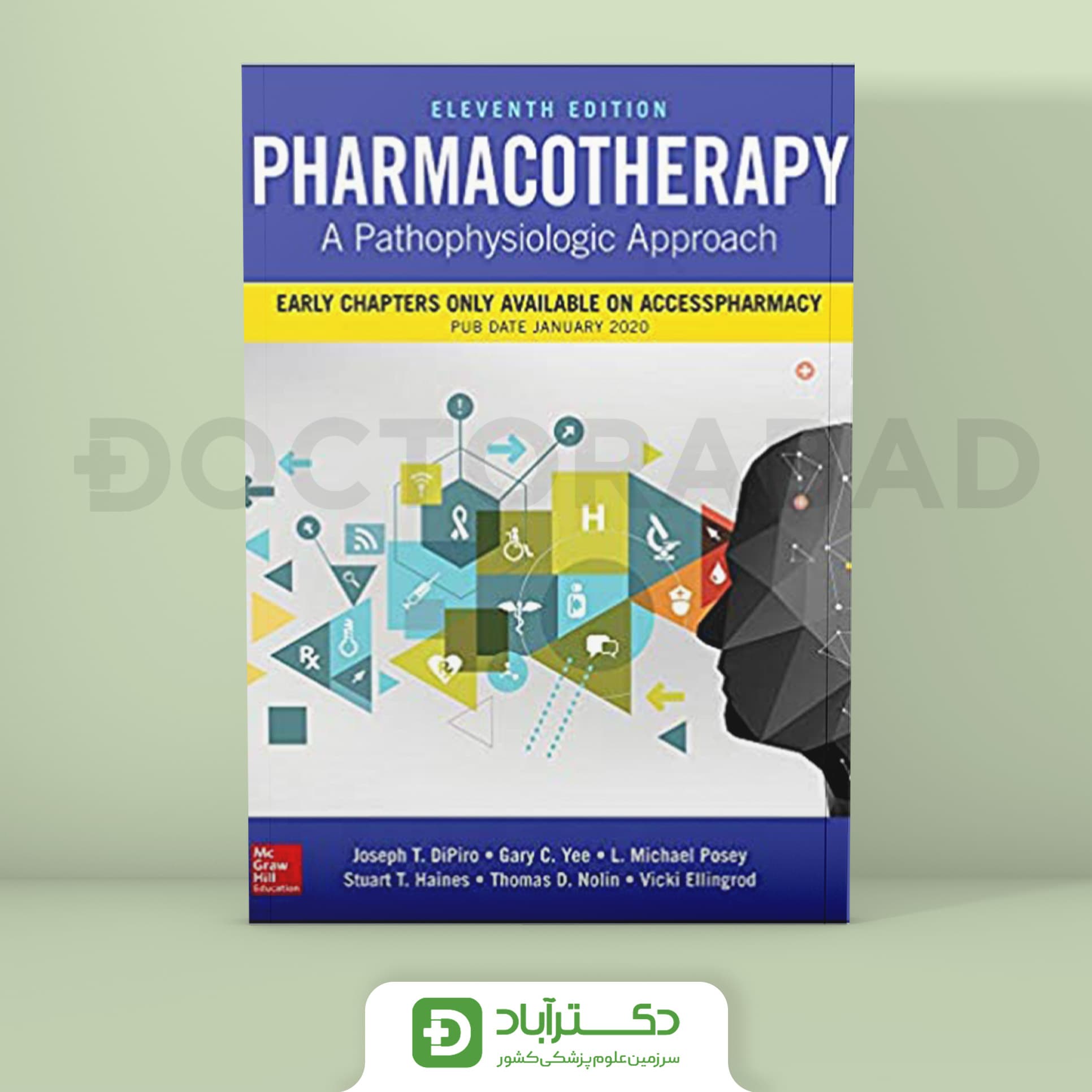 Pharmacotherapy: A Pathophysiologic Approach, Eleventh Edition (نشر اطمینان)