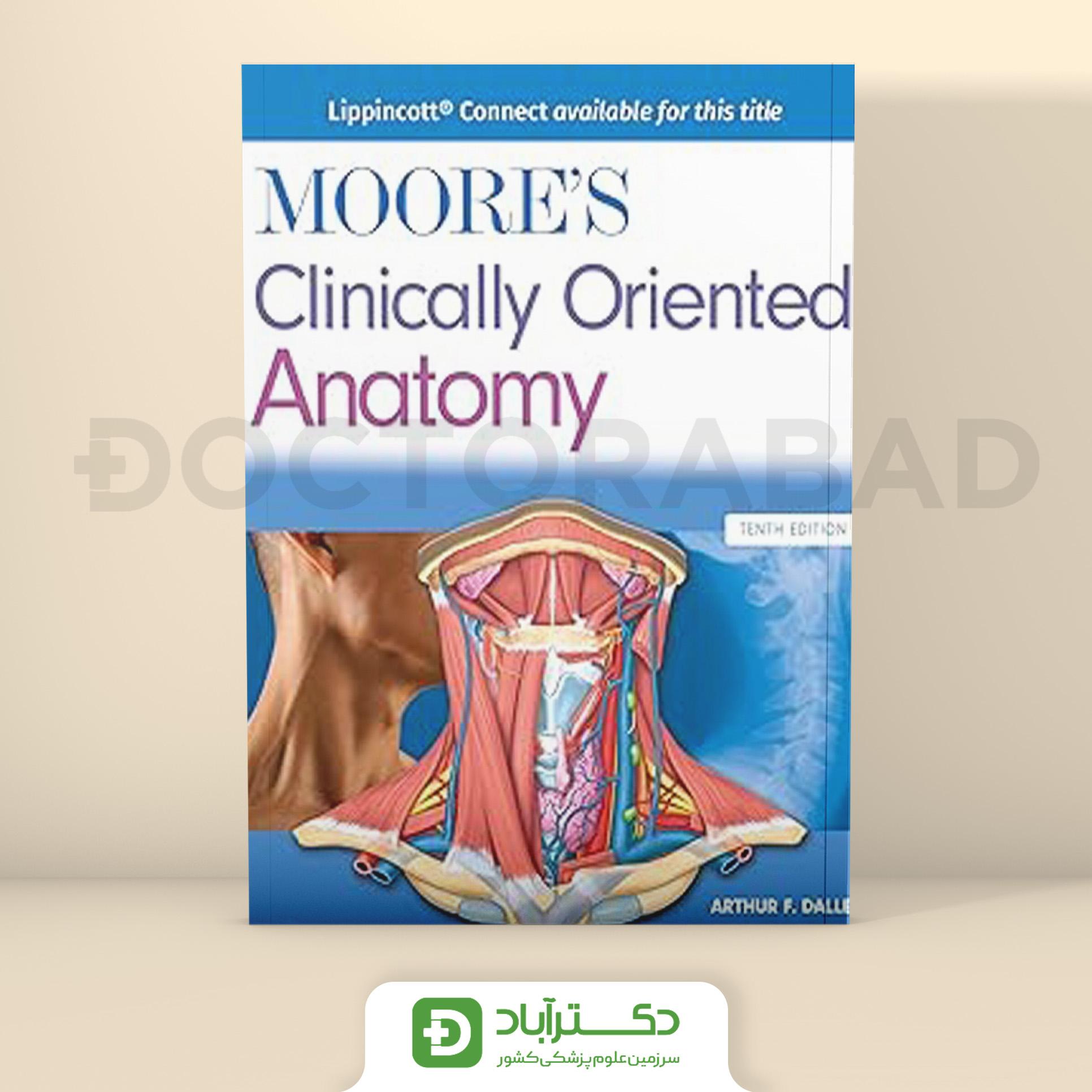 Moore’s Clinically Oriented Anatomy 10th edition 2026