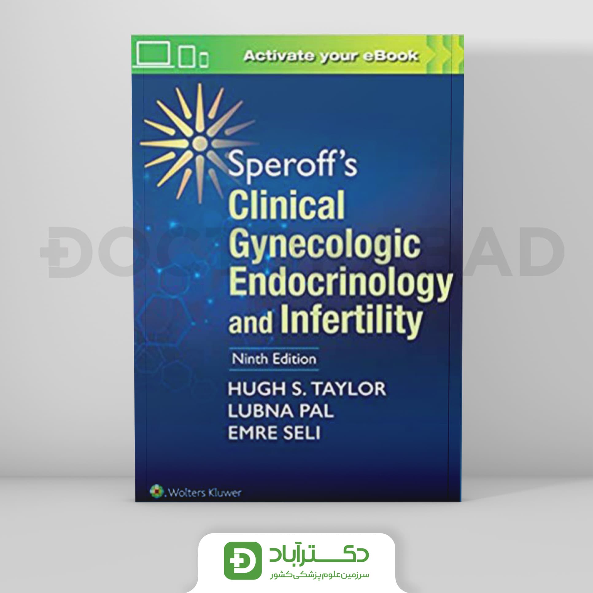 Speroff’s Clinical Gynecologic Endocrinology and Infertility 2020 - 2vol (رویان پژوه)