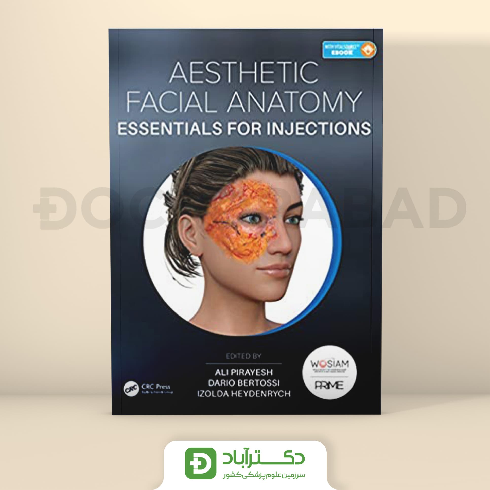 Aesthetic Facial Anatomy Essentials For Injection همراه با فیلم آموزشی (نشر آبادیس طب)