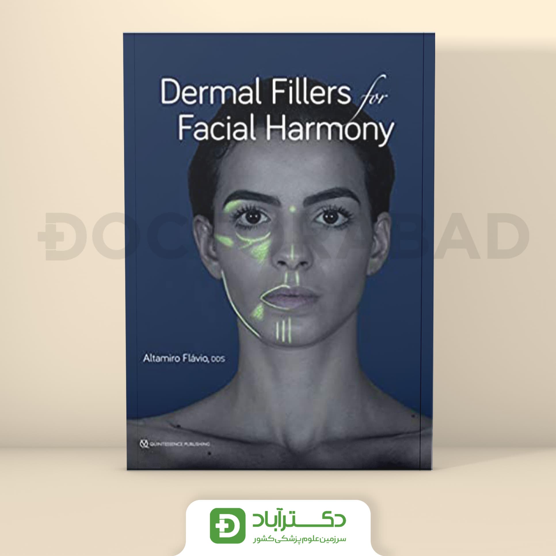 Dermal Filler Facial for Harmony همراه با فیلم آموزشی (نشر آبادیس طب)