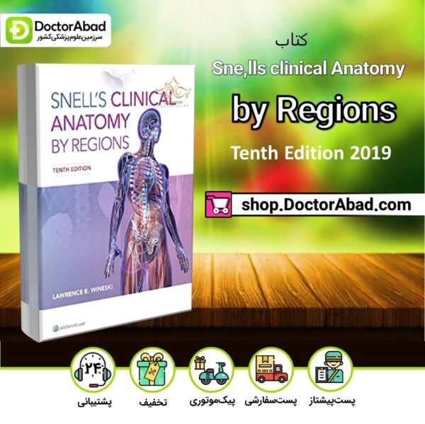 کتاب Snell’s Clinical Anatomy by Regions Tenth Edition 2019