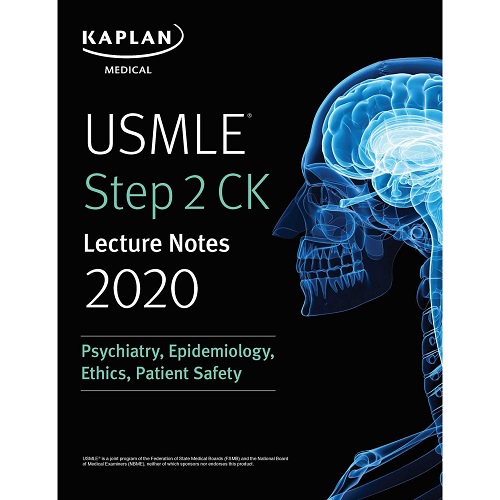 Kaplan USMLE Step 2 CK Lecture Notes 2020 Psychiatry