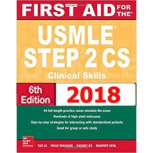 ۲۰۱۸ FIRST AID FOR THE USMLE STEP 2CS 6th