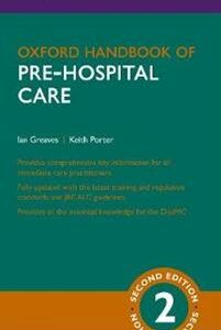 Oxford Handbook of Pre-hospital Care 2th 2022