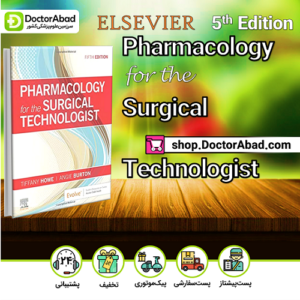 Pharmacology for the Surgical Technologist ۵th Edition