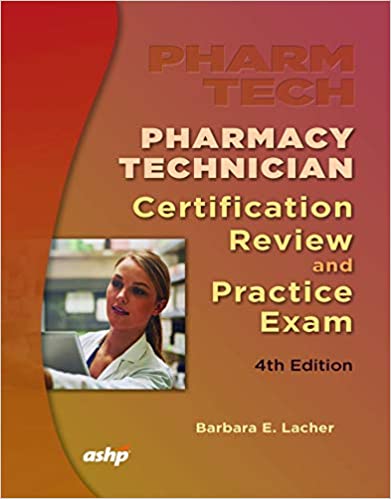 Pharmacy Technician Certification Review and Practice Exam ۴th Edition