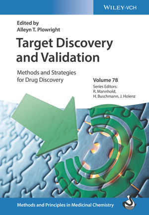Target Discovery and Validation: Methods and Strategies for Drug Discovery