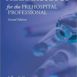 Pharmacology for the Prehospital Professional ۲nd Edition