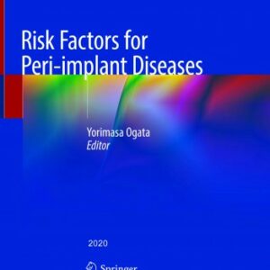 Risk Factors for Peri-implant Diseases 2020